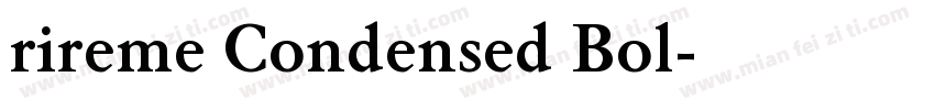 rireme Condensed Bol字体转换